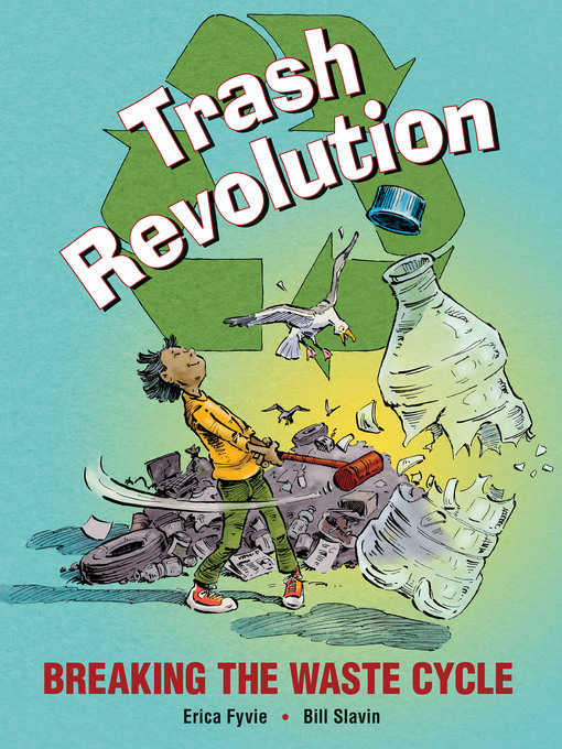 Title details for Trash Revolution by Erica Fyvie - Wait list